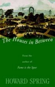 Image of The Houses in between by Howard Spring Book