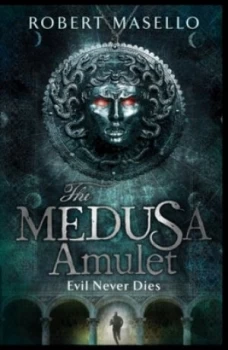 Image of The Medusa Amulet by Robert Masello Paperback