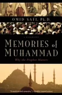 Image of Memories of Muhammad : Why the Prophet Matters