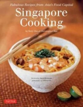 Image of Singapore Cooking by Terry Tan Hardback