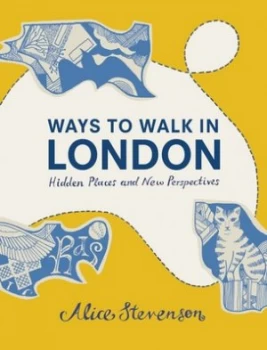 Image of Ways to walk in London by Alice Stevenson