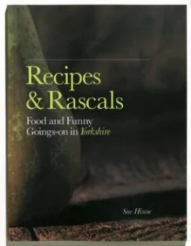 Image of Recipes and Rascals by Sue Hiscoe Paperback
