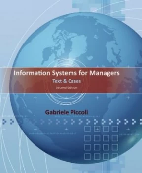Image of Information Systems for Managers by Gabe Piccoli Hardback