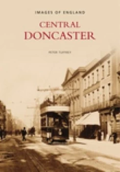 Image of Central Doncaster by Peter Tuffrey Book