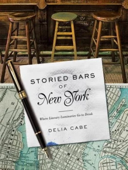 Image of Storied Bars of New York by Delia Cabe Hardback