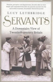 Image of Servants by Lucy Lethbridge Hardback