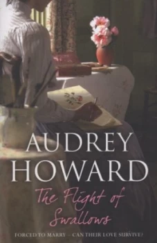 Image of The Flight of Swallows by Audrey Howard Paperback