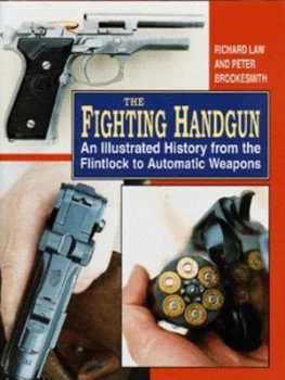 Image of The Fighting Handgun by Richard Law and Peter Brookesmith Hardback