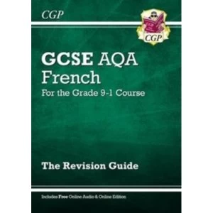 Image of New GCSE French AQA Revision Guide - for the Grade 9-1 Course (with Online Edition) by CGP Books (Paperback, 2016)