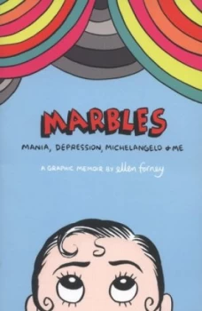 Image of Marbles by Ellen Forney Paperback