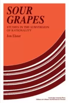 Image of Sour grapes by Jon Elster