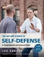Image of art and science of self defense a comprehensive instructional guide