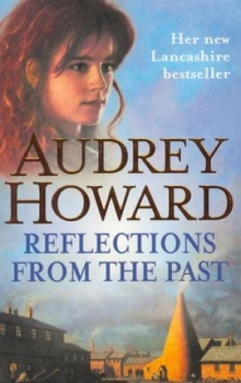 Image of Reflections from the Past by Audrey Howard Paperback