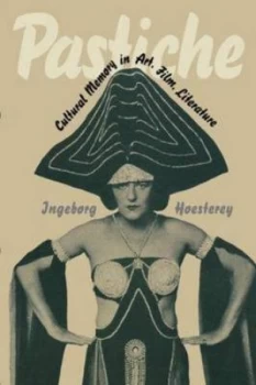 Image of Pastiche Pastiche by Ingeborg Hoesterey Paperback