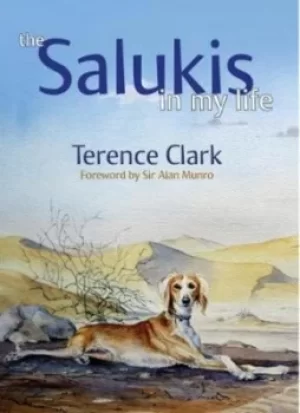 Image of The salukis in my life by Terence Clark