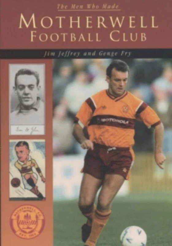 Image of Motherwell Football Club by Jim Jeffrey Paperback