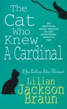 Image of The cat who knew a cardinal by Lilian Jackson Braun