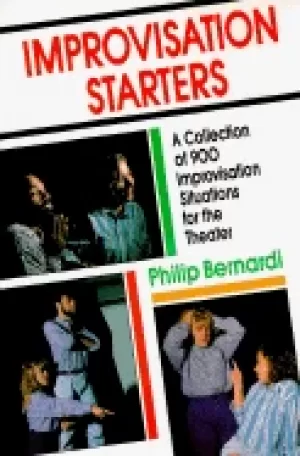 Image of improvisation starters a collection of 900 improvisation situations for the