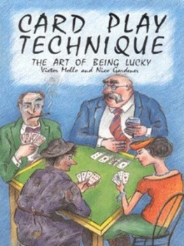 Image of Card Play Technique or the Art of Being Lucky by Nico Gardener Book