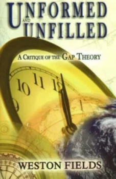 Image of Unformed and Unfilled by Weston W Fields Book