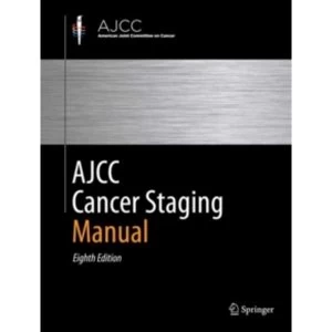 Image of AJCC Cancer Staging Manual by Springer International Publishing AG (Hardback, 2016)