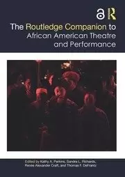 Image of The Routledge Companion to African American Theatre and Performance