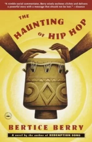 Image of The haunting of hip hop by Bertice Berry