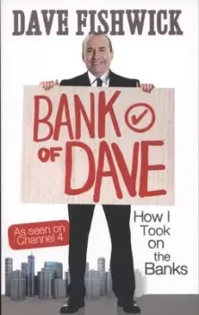Image of Bank of Dave by Dave Fishwick