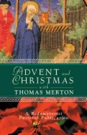 Image of advent and christmas with thomas merton