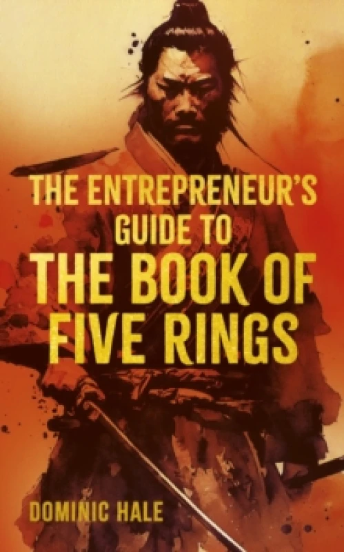 Image of The Entrepreneur's Guide to the Book of Five Rings Hardback