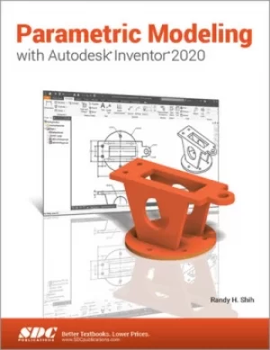 Image of Parametric Modeling with Autodesk Inventor 2020
