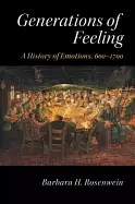 Image of generations of feeling a history of emotions 600 1700