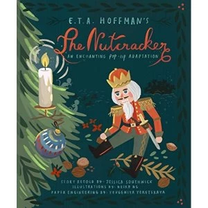 Image of The Nutcracker An Enchanting Pop-Up Adaptation Hardback 2018