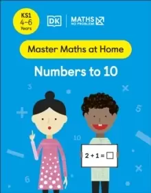 Image of Maths - No Problem! Numbers to 10, Ages 4-6 (Key Stage 1)