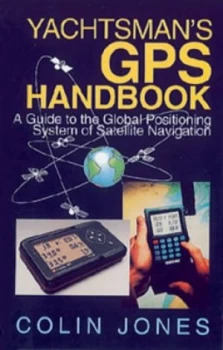 Image of Yachtsmans Gps Handbook by Colin Jones Hardback