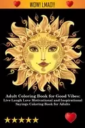 Image of adult coloring book for good vibes