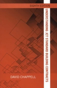 Image of Understanding Jct Standard Building Contracts by David Chappell Paperback