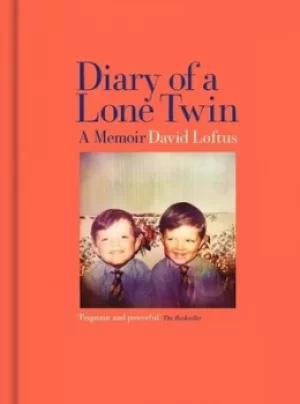 Image of Diary of a lone twin by David Loftus