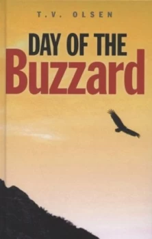 Image of Day of the Buzzard by Theodore V Olsen Hardback