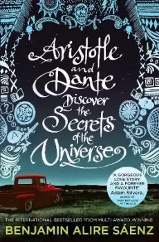 Image of Aristotle and Dante Discover the Secrets of by Benjamin Alire Saenz