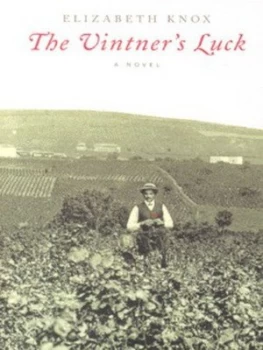 Image of The Vintners Luck by Elizabeth Knox Book