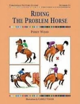 Image of Riding the problem horse by Perry Wood