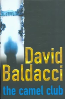 Image of The Camel Club by David Baldacci Hardback