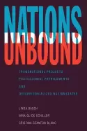 Image of nations unbound transnational projects postcolonial predicaments and deterr