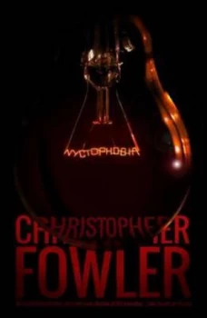 Image of Nychtophobia by Christopher Fowler Paperback