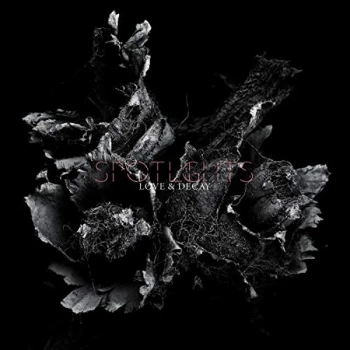 Image of Spotlights - Love & Decay Vinyl