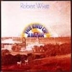Image of Robert Wyatt - End Of An Ear, The