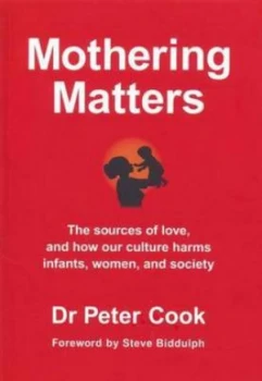 Image of Mothering Matters by Peter Cook Paperback