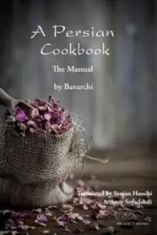 Image of A Persian Cookbook : The Manual