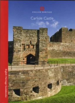 Image of Carlisle Castle by Henry Summerson Paperback